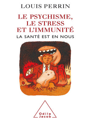 cover image of Le Psychisme, le Stress et l'Immunité